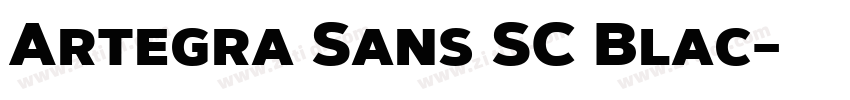 Artegra Sans SC Blac字体转换 Artegra Sans SC Blac字体转换